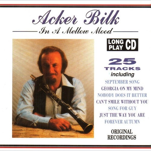 CD, Comp Acker Bilk - In A Mellow Mood