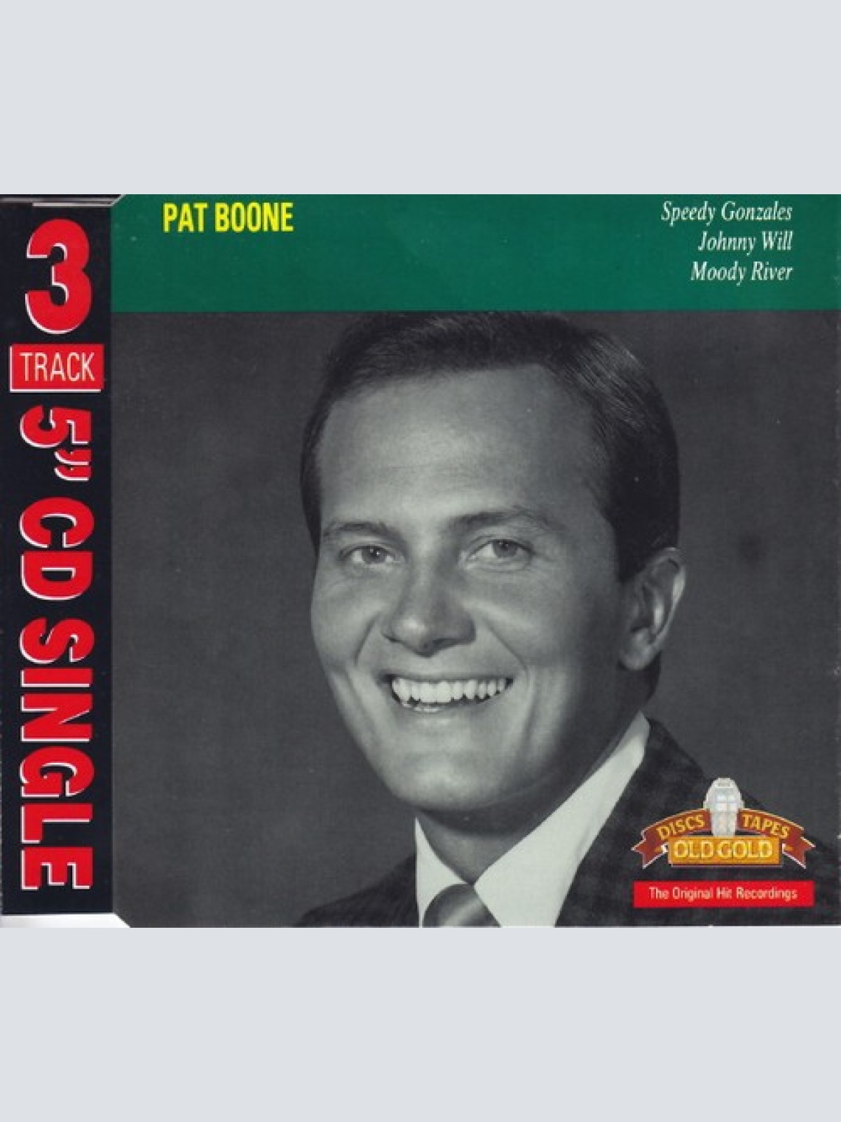 CD, Single Pat Boone - Speedy Gonzales/Johnny Will/Moody River
