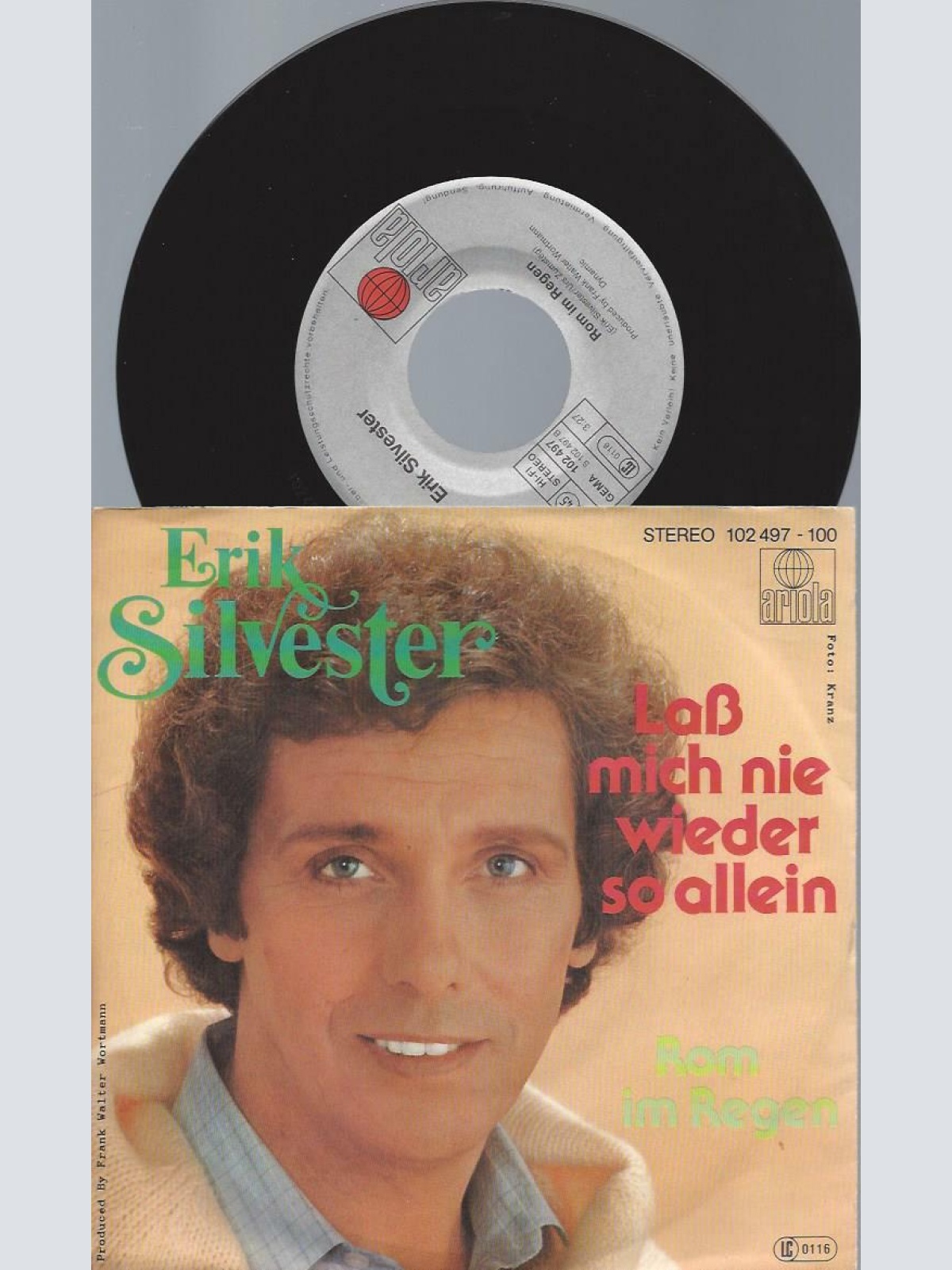 7"     Erik Silvester  Laß Mich Nie Wieder So Allein