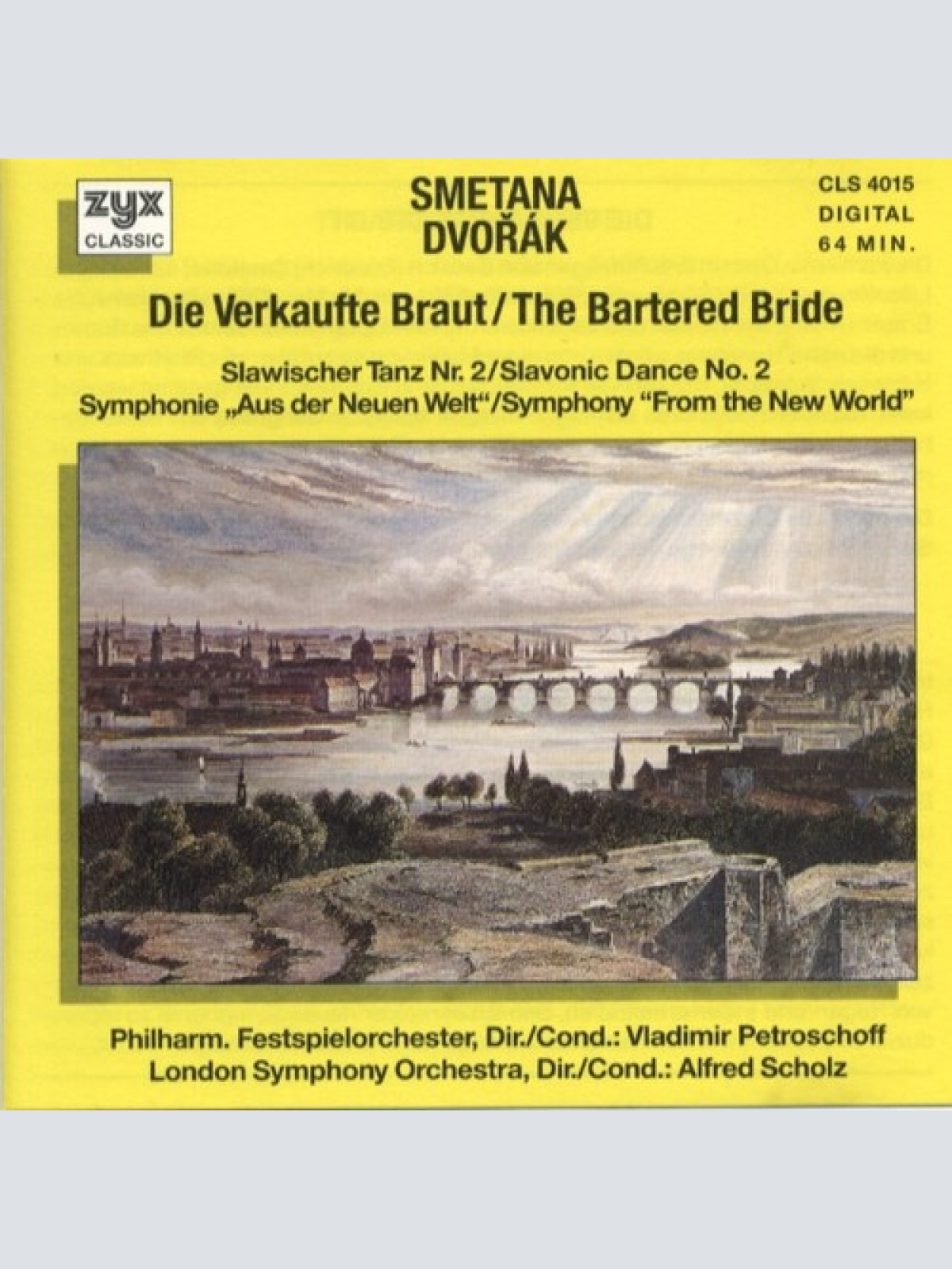 CD, Comp Smetana*, Dvořák* - Die Verkaufte Braut = The Bartered Bride