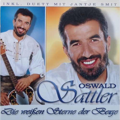 CD, Album Oswald Sattler Inkl. Duett Mit Jantje Smit* - Die Weißen Sterne Der...