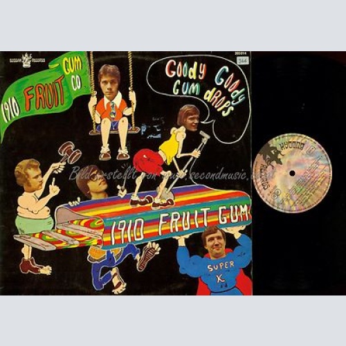 LP--1910 FRUIT GUM CO--GOODY GOODY GUM DROPS