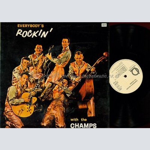 LP--EVERYBODYS ROCKIN--WITH THE CHAMPS