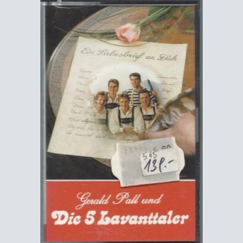 MC--Die 5 Lavanttaler--Ein Liebesbrief an Dich