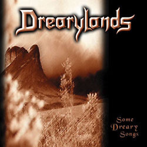 CD, Album Drearylands - Some Dreary Songs