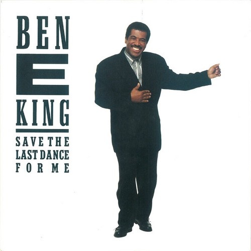 7", Single Ben E King* - Save The Last Dance For Me