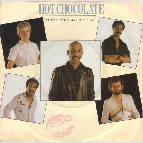 7", Single Hot Chocolate - It Started With A Kiss
