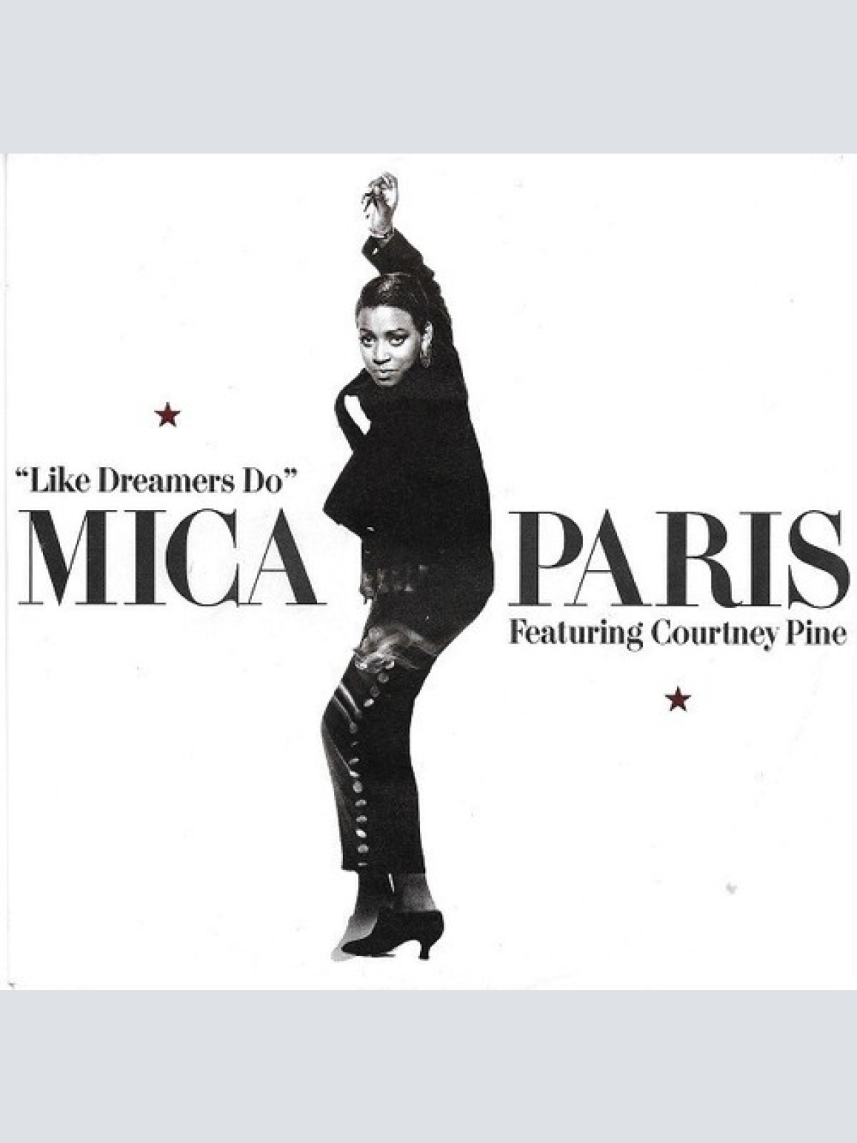 7", Single Mica Paris Featuring Courtney Pine - Like Dreamers Do