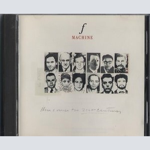 CD F Machine - Here Comes The 21st Century