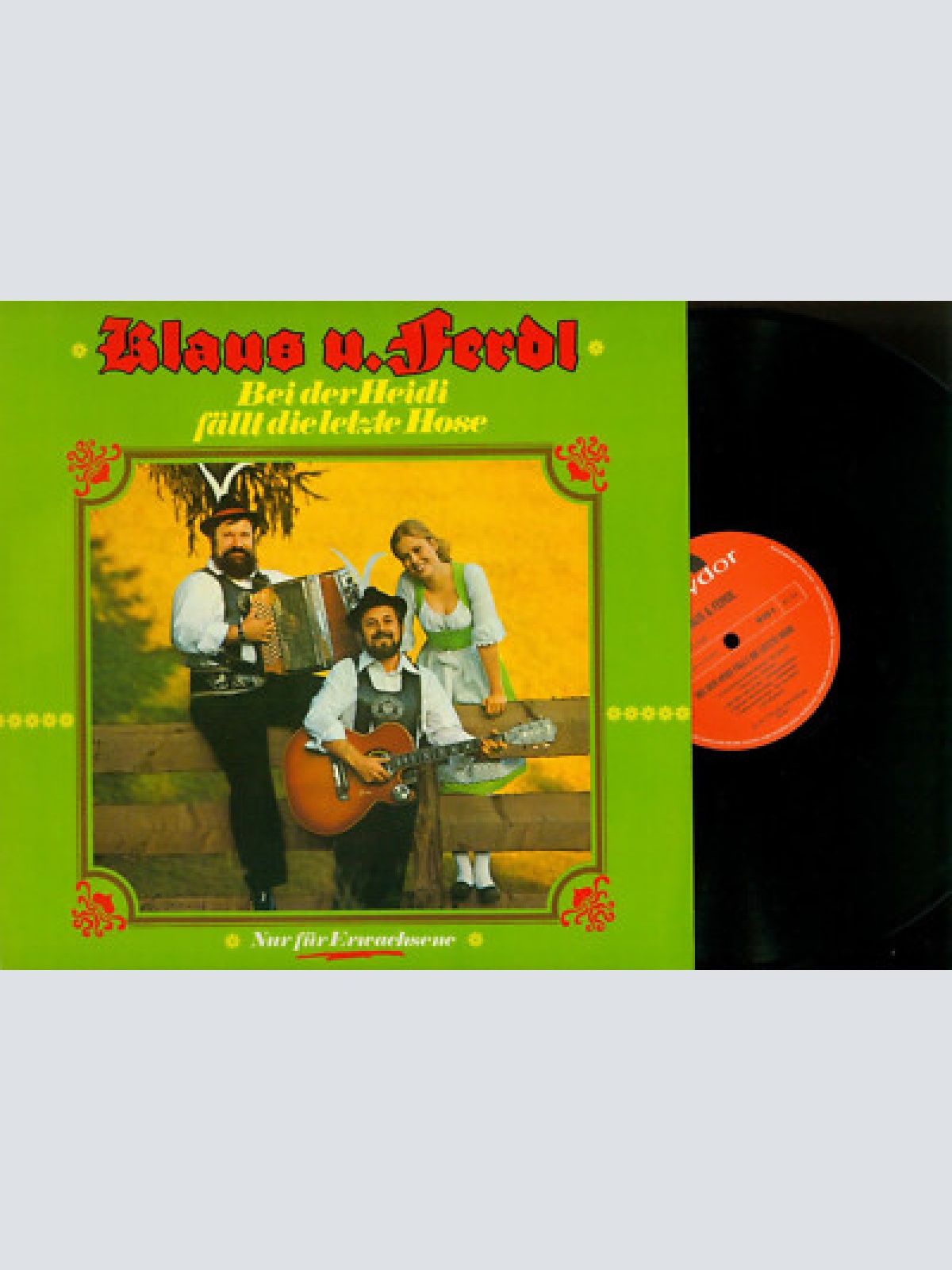 LP--KLAUS UND FERDL BEI DER HEIDI FÄLLT DIE LETZTE HOSE // CLUB