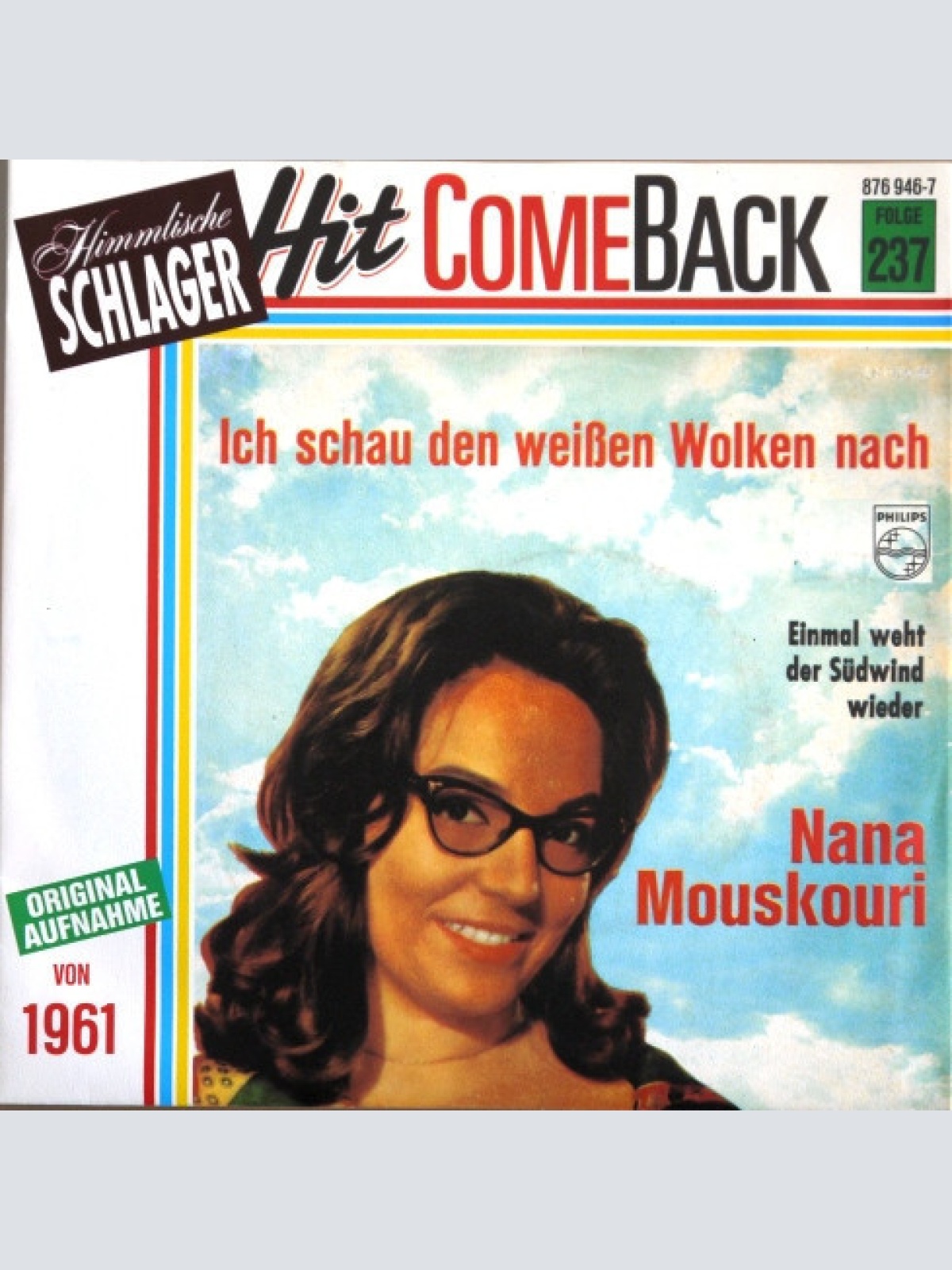 7", Single, Mono, RE Nana Mouskouri - Ich Schau Den Weißen Wolken Nach