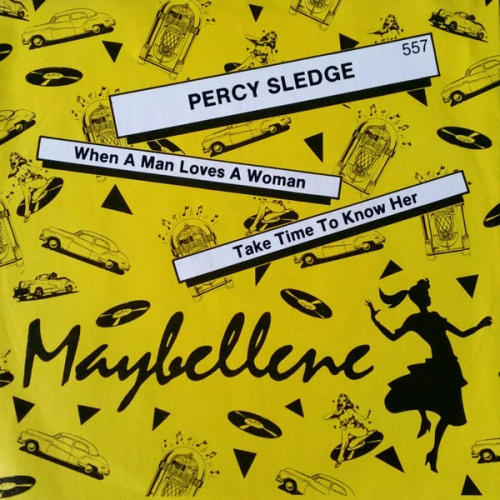 7", Single Percy Sledge - When A Man Loves A Woman / Take Time To Know Her