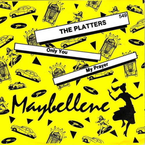 7", Single The Platters - Only You / My Prayer