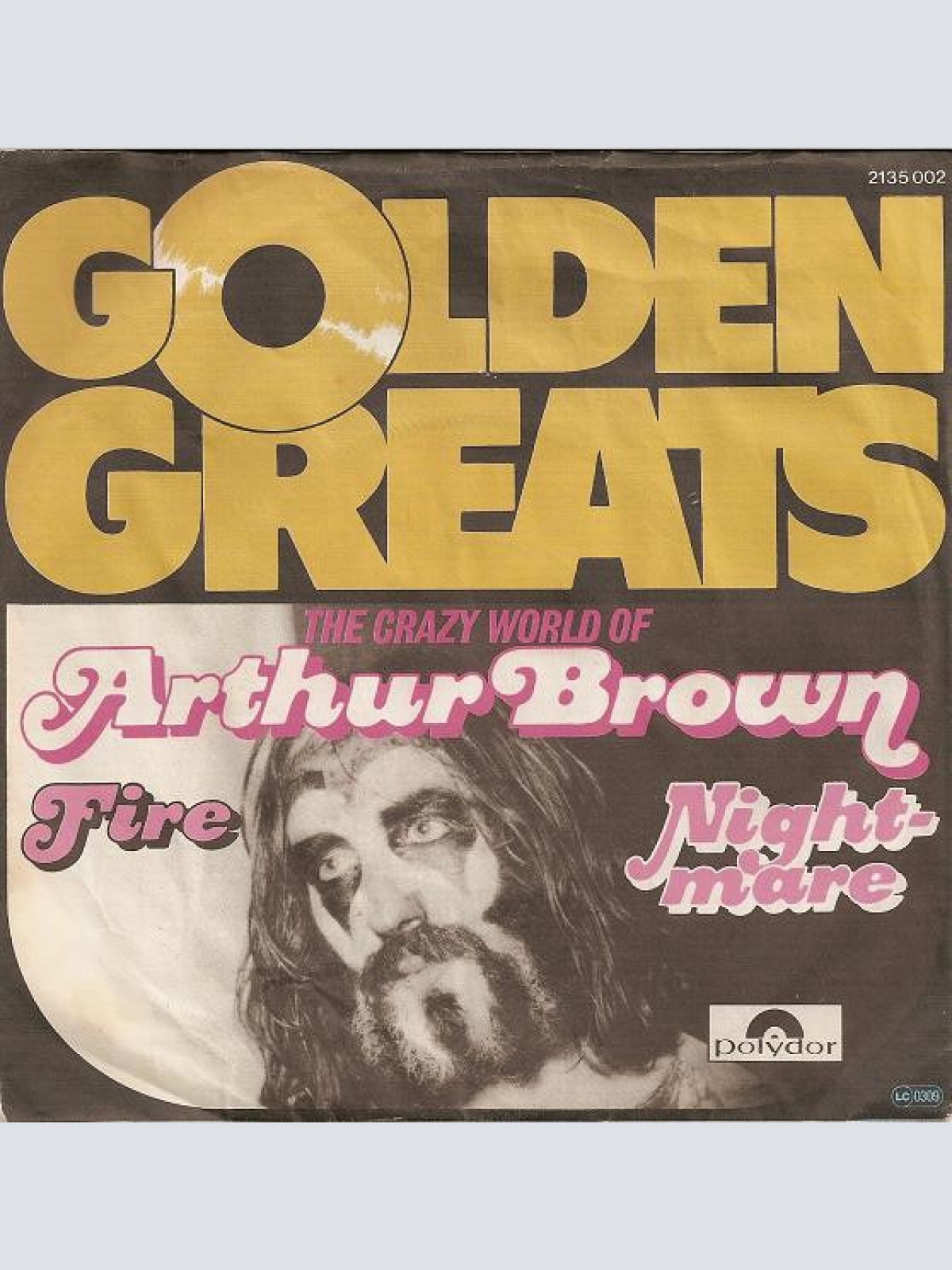 7", Single, RE The Crazy World Of Arthur Brown - Fire / Nightmare