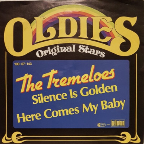 7", Single The Tremeloes - Silence Is Golden