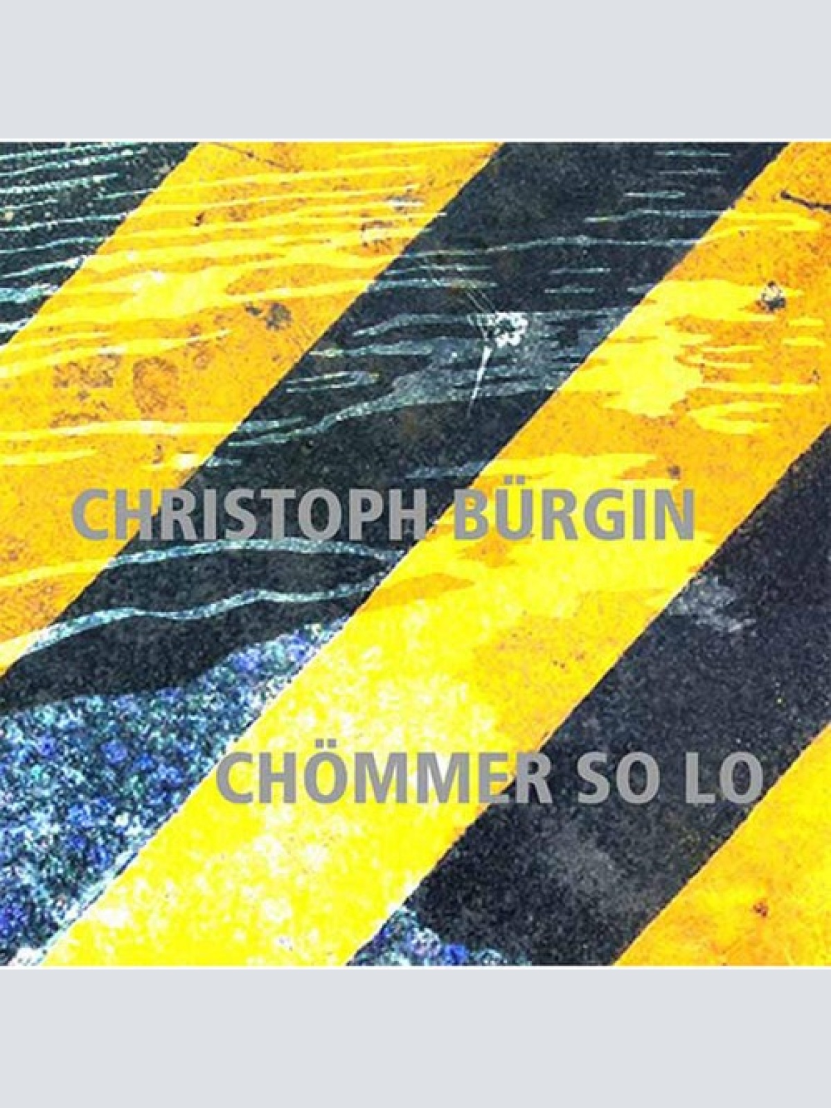 CD, Album Christoph Bürgin - Chömmer So Lo