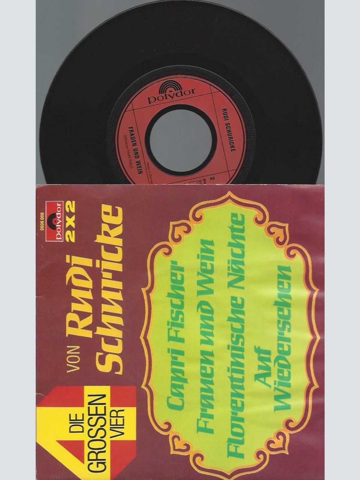 7"  Rudi Schuricke – Die Grossen Vier Von Rudi Schuricke