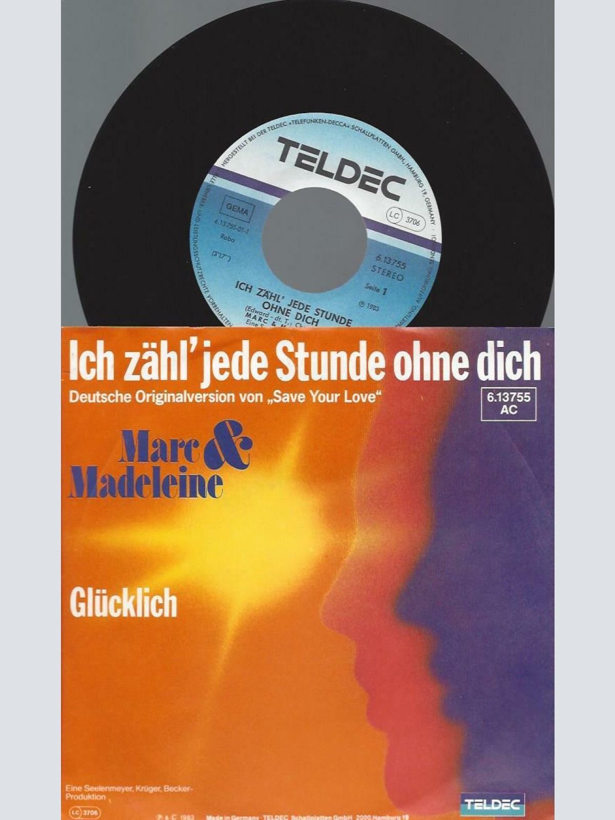 7"  Marc & Madeleine – Ich Zähl' Jede Stunde Ohne Dich