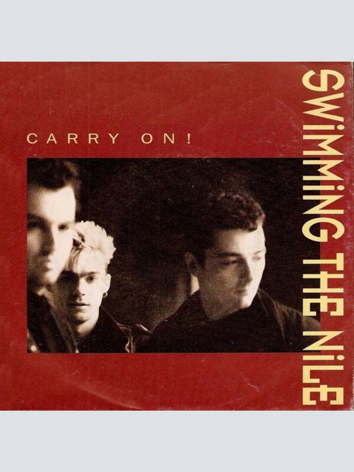 7", Single Swimming The Nile - Carry On!