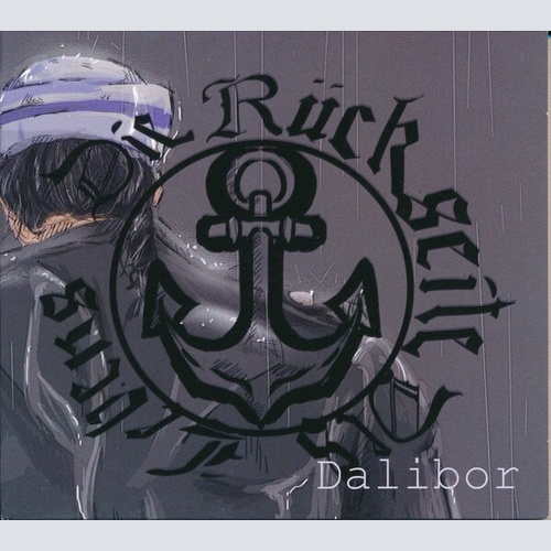 CD Dalibor* - Die Rückseite Des Lebens