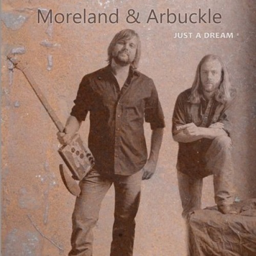 CD, Album Moreland & Arbuckle - Just A Dream