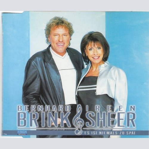 CD-ROM, Maxi Bernhard Brink & Ireen Sheer - Es Ist Niemals Zu Spät