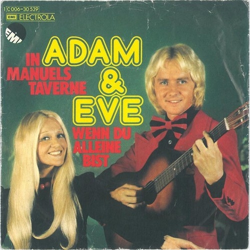 7", Single Adam & Eve (6) - In Manuels Taverne / Wenn Du Alleine Bist