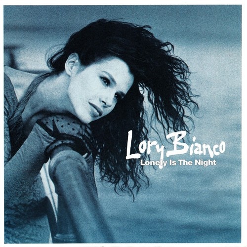 7", Single Lory Bianco - Lonely Is The Night