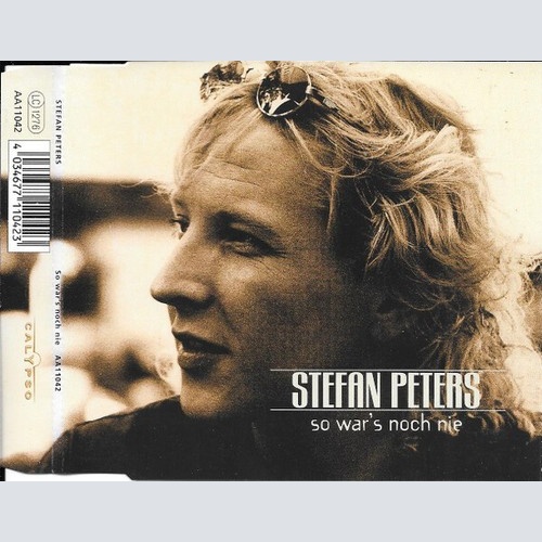 CD, Maxi Stefan Peters - So War's Noch Nie