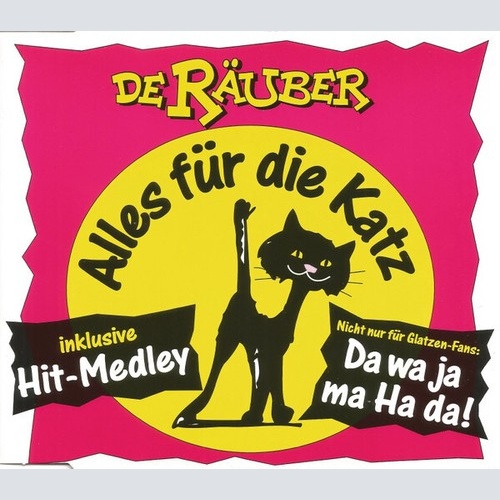 CD, Maxi De Räuber - Alles Für Die Katz