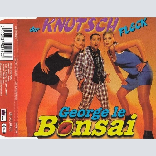 CD, Maxi George Le Bonsai - Der Knutsch Fleck