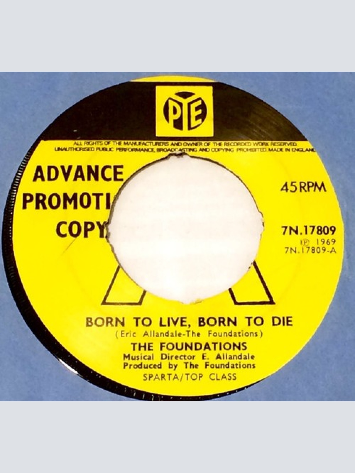 7", Single, Promo The Foundations - Born To Live, Born To Die