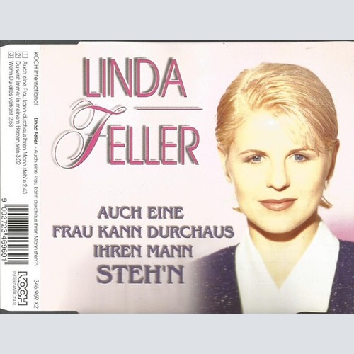 CD, Maxi Linda Feller - Auch Eine Frau Kann Durchaus Ihren Mann Steh'n