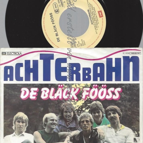 7"  DE BLÄCK FÖÖSS -- ACHTERBAHN