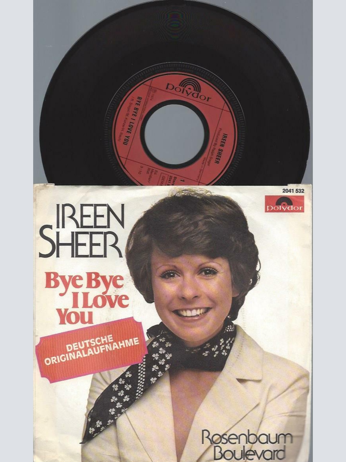 7"   Ireen Sheer – Bye Bye I Love You