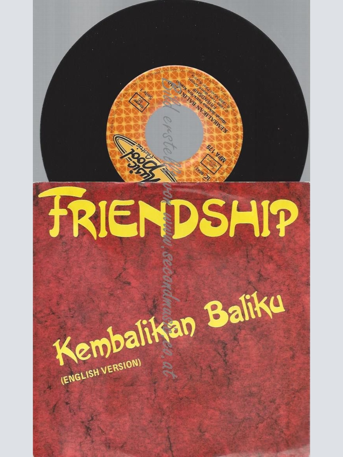 7" FRIENDSHIP KEMBALIKAN BALIKU