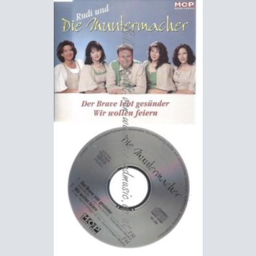 CD-- RUDI UND DIE MUNTERMACHER -    DER BRAVE LEBT GESÜNDER