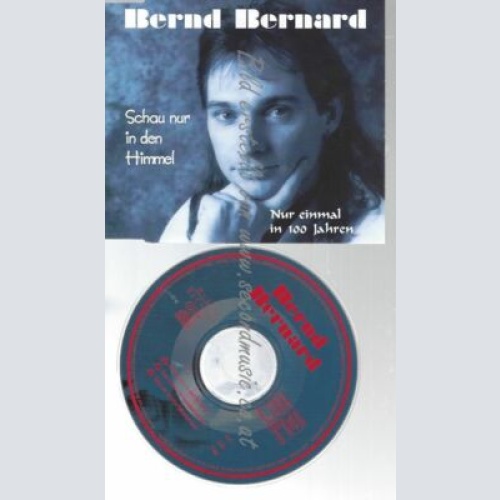 CD--BERND BERNARD--    SCHAU NUR IN DEN HIMMEL