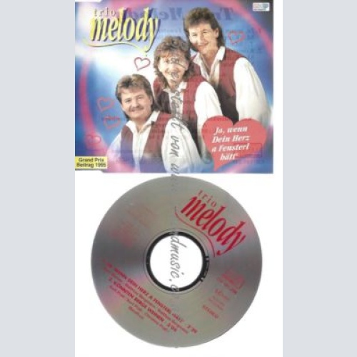 CD--Ja, wenn dein Herz a Fensterl hätt-TRIO MELODY