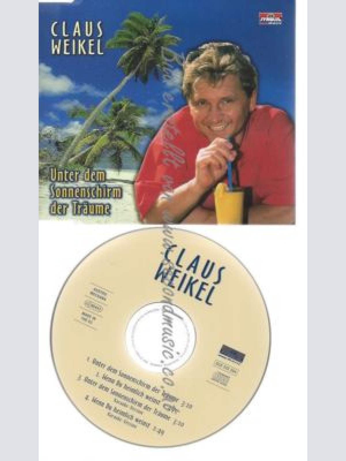 CD--WEIKEL,CLAUS--    UNTER D.SONNENSCHIRM D.TRÄUME