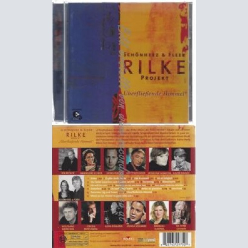 CD--SCHONHERZ & FLEER UND RILKE PROJEKT--    ÜBERFLIESSENDE HIMMEL -