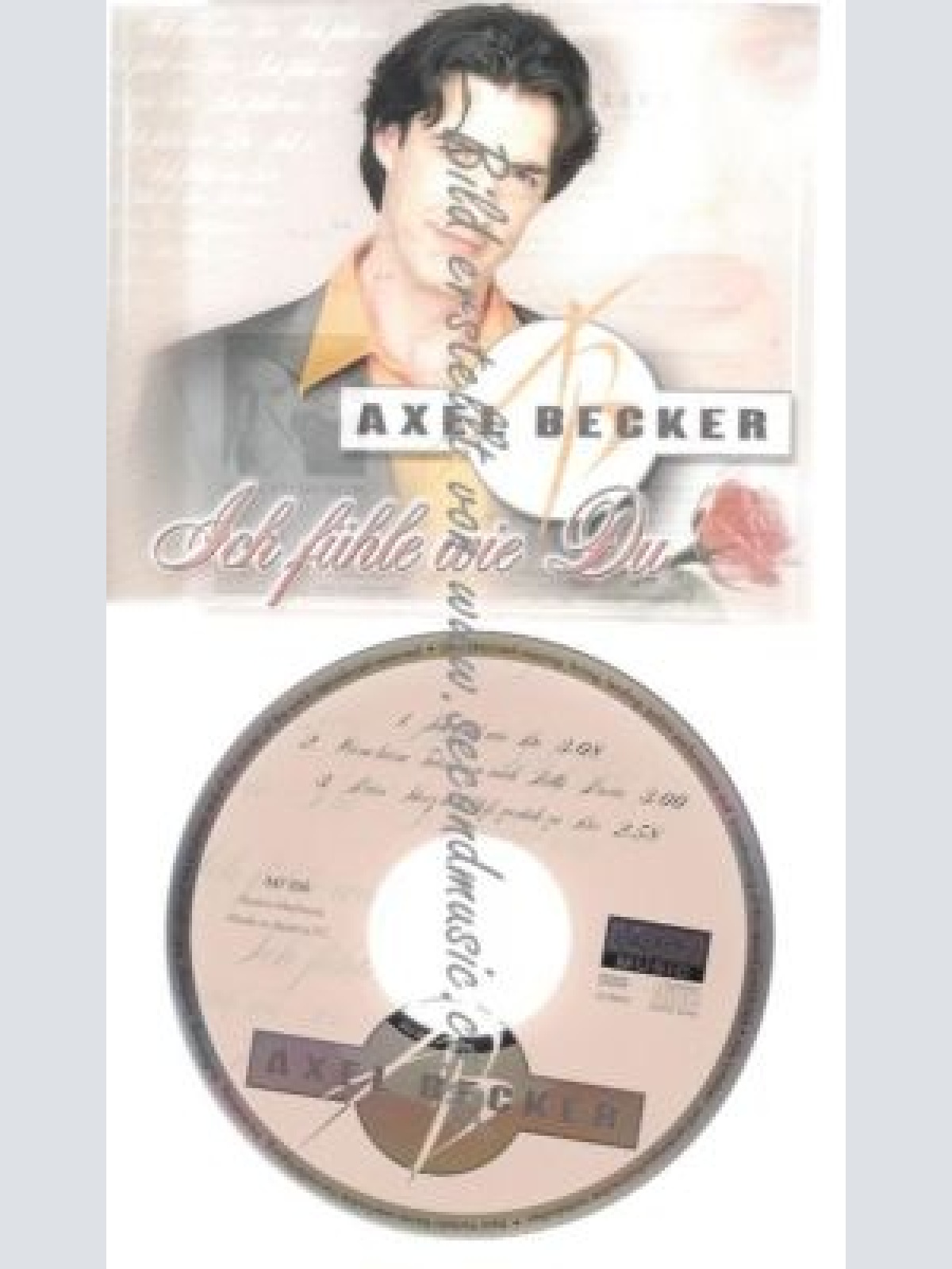 CD--BECKER,AXEL--    ICH FÜHLE WIE DU