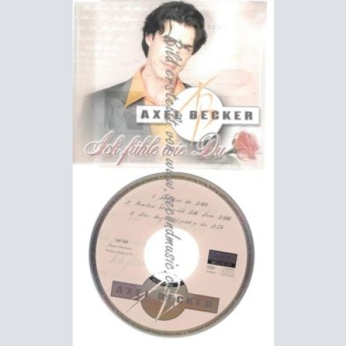 CD--BECKER,AXEL--    ICH FÜHLE WIE DU