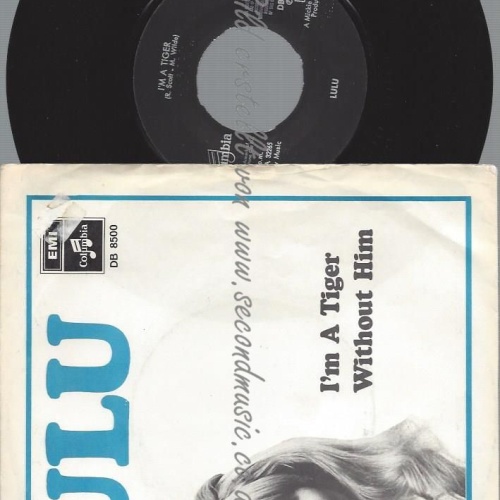 7"  Lulu  I'm A Tiger