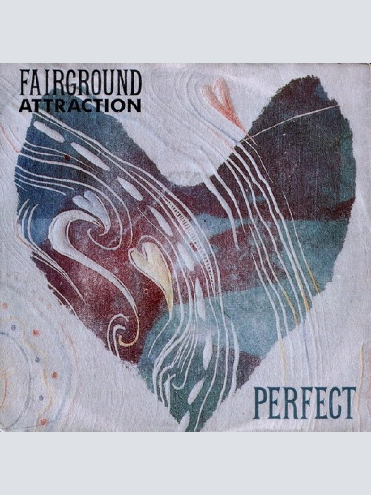 7", Single Fairground Attraction - Perfect