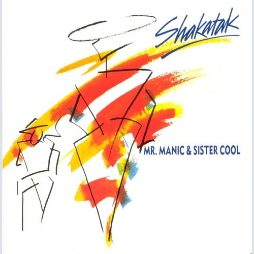 7", Single Shakatak - Mr. Manic & Sister Cool