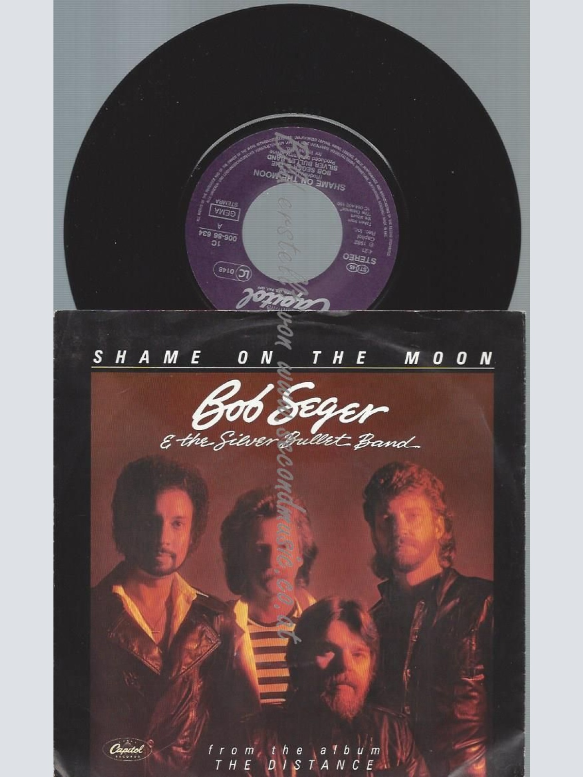 7"  Bob Seger & The Silver Bullet Band – Shame On The Moon