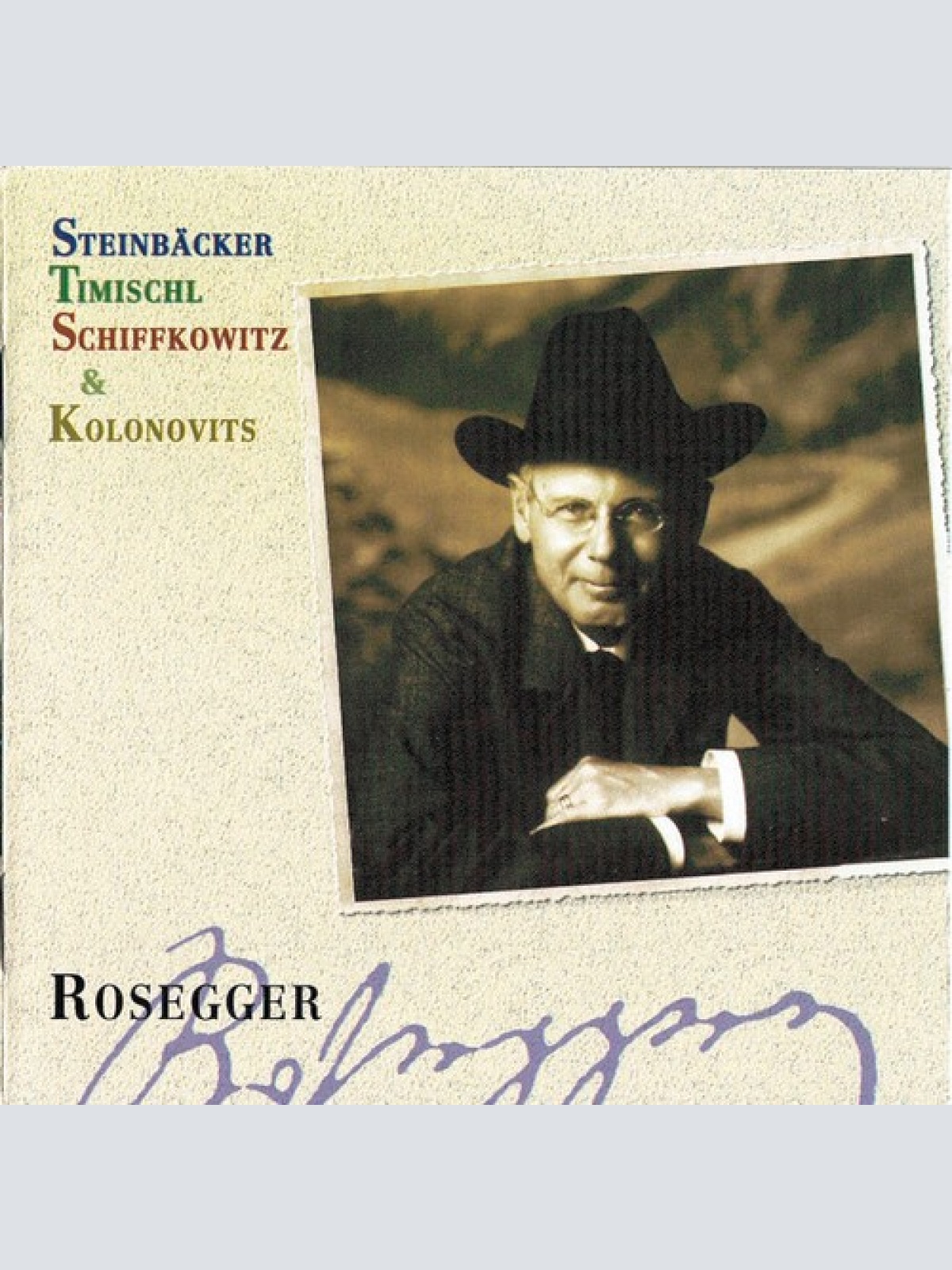 CD, Album Steinbäcker Timischl Schiffkowitz* & Kolonovits* - Rosegger