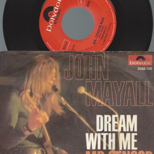 7" John Mayall – Dream With Me