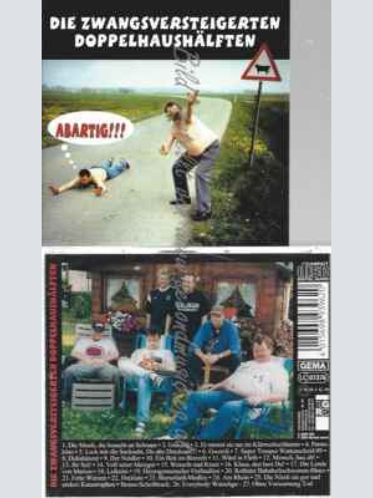 CD--ZWANGSVERSTEIGERTEN DOPPELHAUSHÄLFTEN,DIE | --ABARTIG